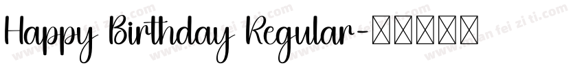 Happy Birthday Regular字体转换
